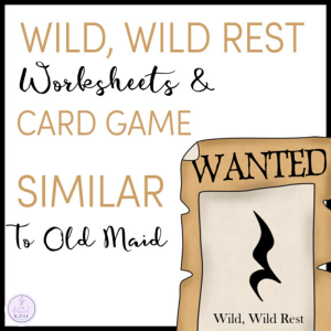 Wild Wild Rest Worksheets Card Game
